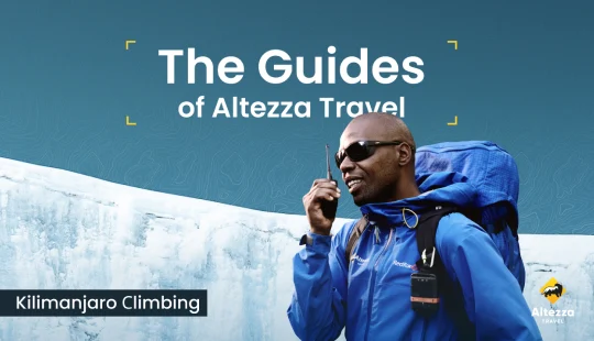 Mød de bedste Kilimanjaro-guider | Altezza Travel
